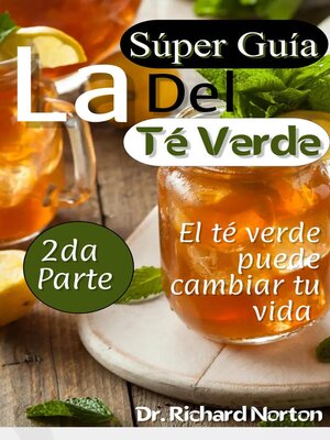 cover image of La súper guía del té verde
